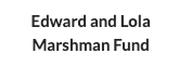 Edward and Loa Marshman Fund